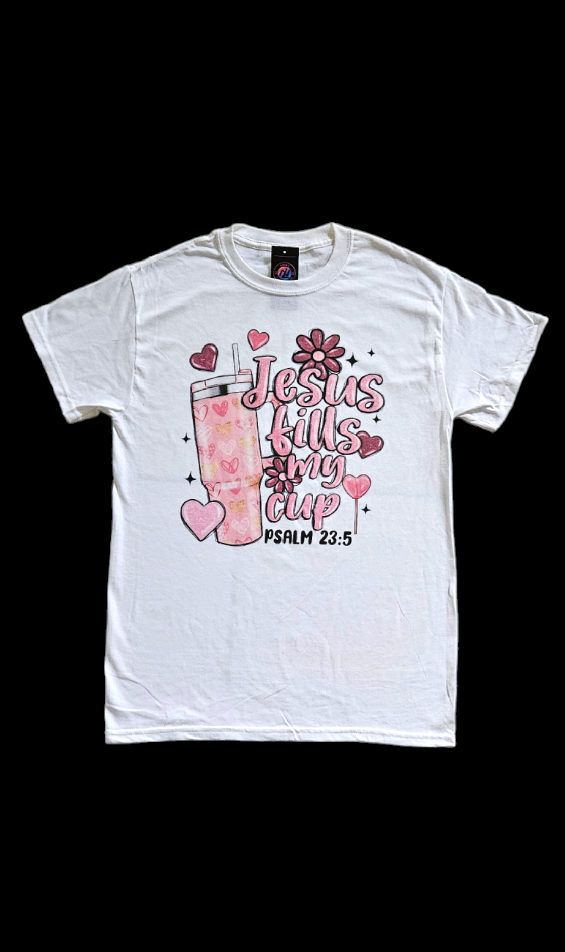 Short sleeve t shirt Jesus fills my cup.